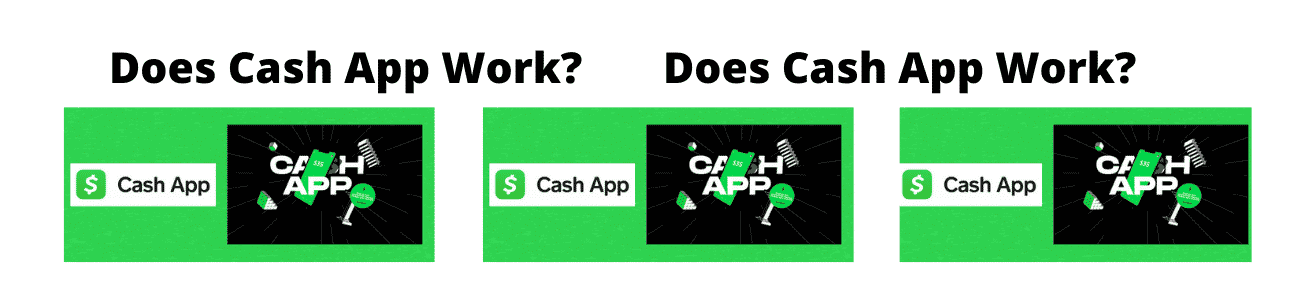 Does Cash App work?