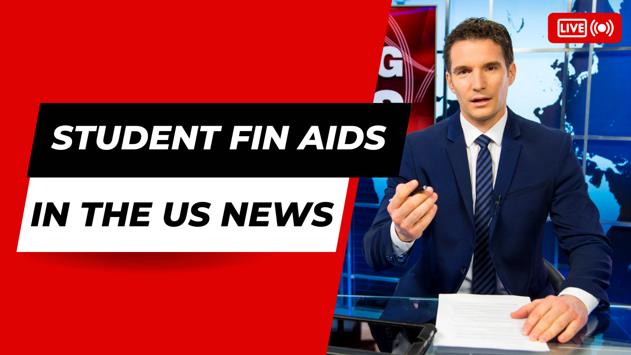 Student Financial Aid In The United States News