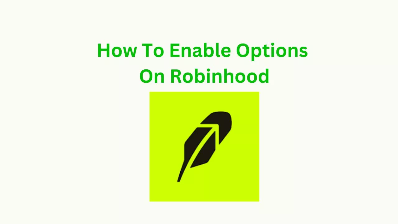 How To Enable Options On Robinhood